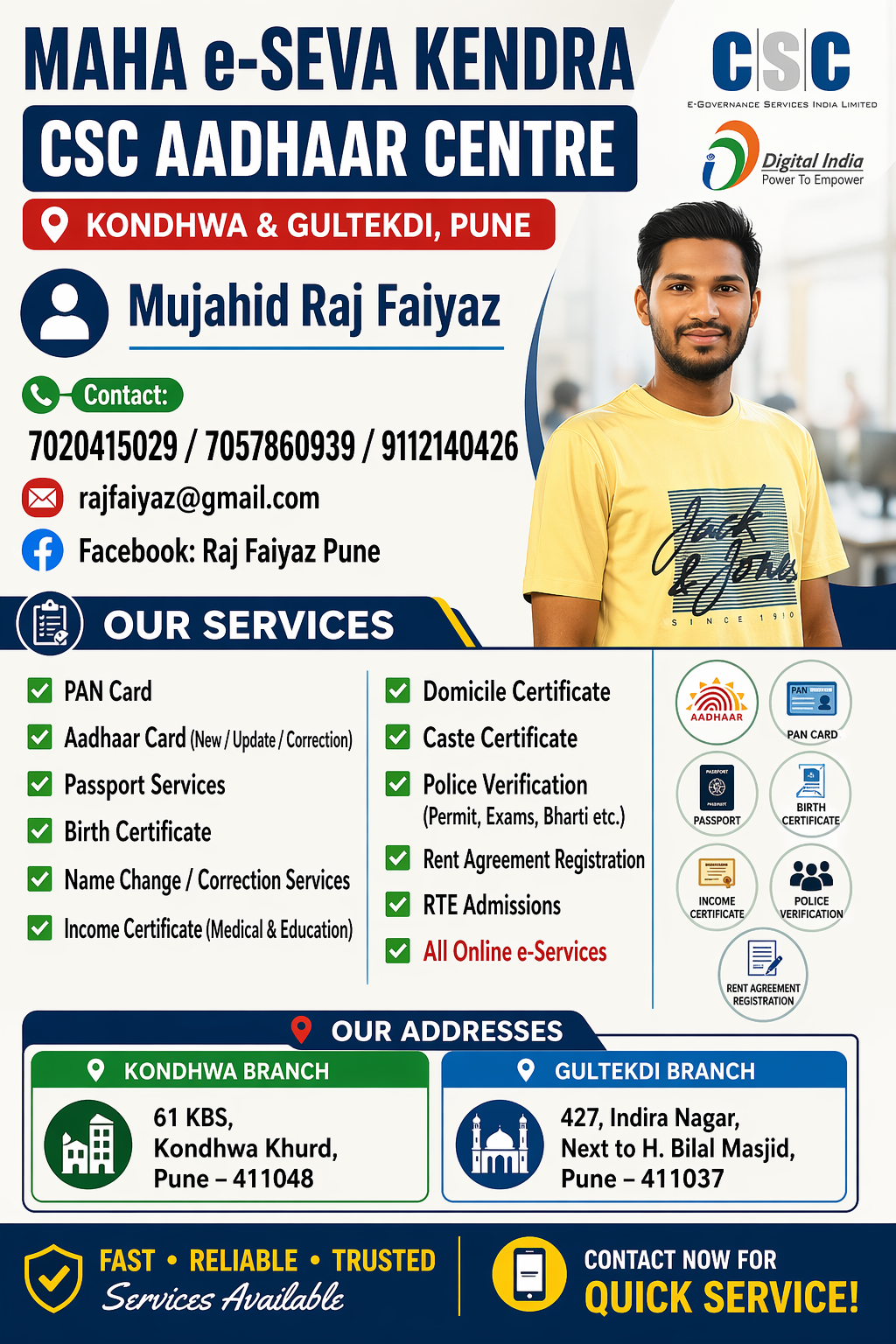 Mujahid Raj Faiyaz - Maha e-Seva Kendra, CSC Aadhaar Centre Pune